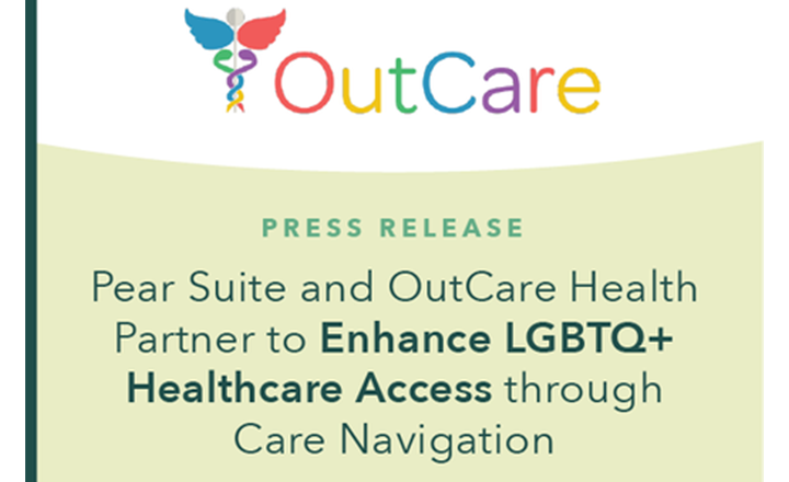 Pear Suite and OutCare Health Partner to Enhance LGBTQ+ Healthcare Access through Care Navigation