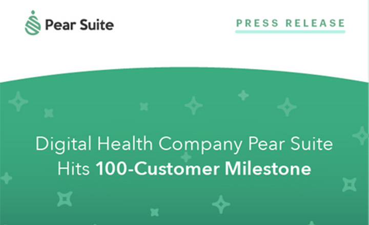 Digital Health Company Pear Suite Hits 100-Customer Milestone